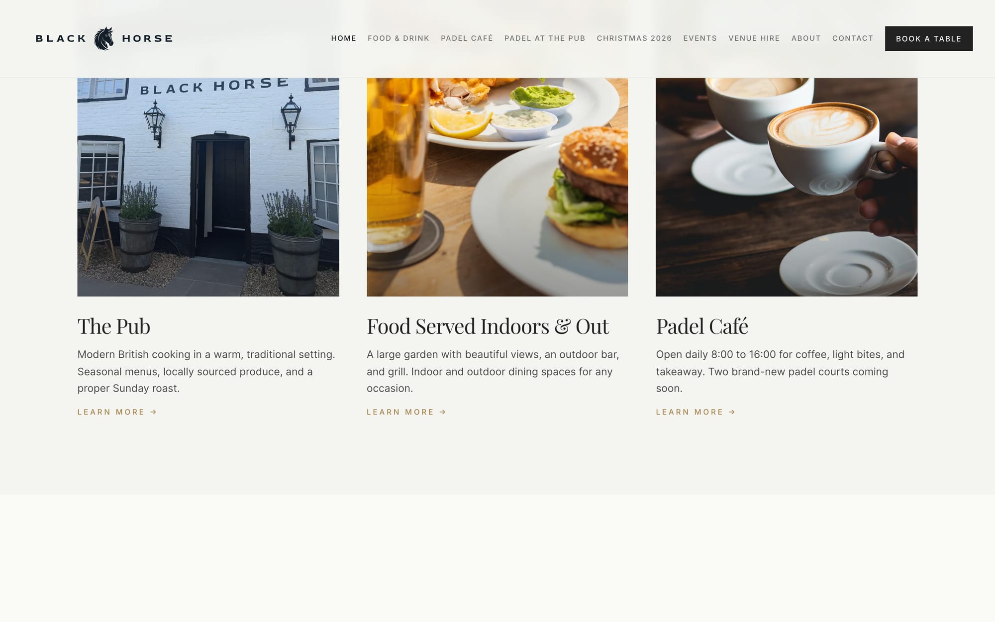 The pub, food indoors and out, and the Padel Café.